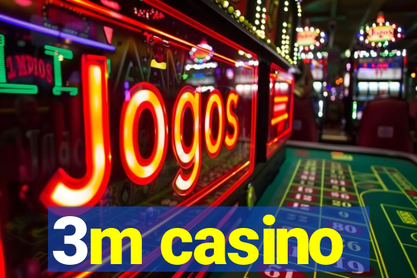 3m casino